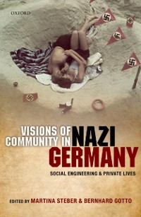 Cover Visions of Community in Nazi Germany