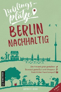 Cover Lieblingsplätze Berlin nachhaltig