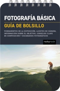 Cover Fotografía básica: Guía de bolsillo (Basic Photography: Pocket Guide)