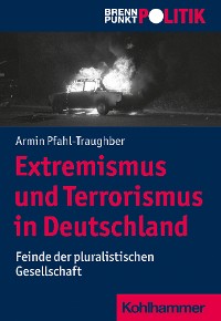 Cover Extremismus und Terrorismus in Deutschland