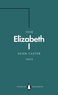 Cover Elizabeth I (Penguin Monarchs)