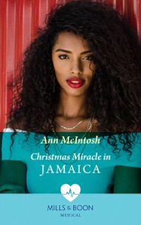 Cover Christmas Miracle In Jamaica (Mills & Boon Medical) (The Christmas Project, Book 1)