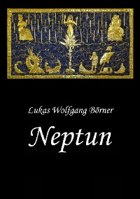 Cover Neptun – Das verbotene Epos der Sumerer