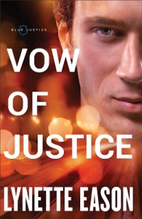 Cover Vow of Justice (Blue Justice Book #4)