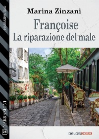 Cover Françoise - La riparazione del male