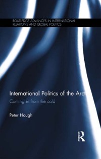 Cover International Politics of the Arctic