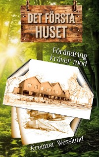 Cover DET FÖRSTA HUSET