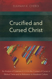 Cover Crucified and Cursed Christ