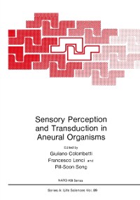 Cover Sensory Perception and Transduction in Aneural Organisms