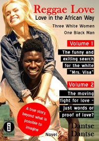 Cover Reggae Love Love in Africa Three White Women, One Black Man PART ONE + TWO