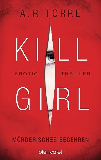 Cover Kill Girl - Mörderisches Begehren