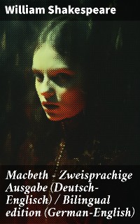 Cover Macbeth - Zweisprachige Ausgabe (Deutsch-Englisch) / Bilingual edition (German-English)