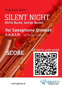 Cover Saxophone Quintet score of "Silent Night"