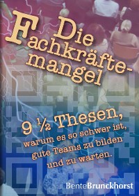 Cover Die Fachkräfte-Mangel