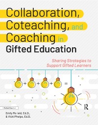 Cover Collaboration, Coteaching, and Coaching in Gifted Education