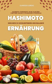 Cover Hashimoto und Ernährung: Dein Weg zu Wohlbefinden und Balance