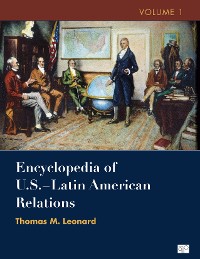 Cover Encyclopedia of U.S. - Latin American Relations