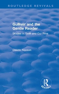 Cover Routledge Revivals: Gulliver and the Gentle Reader (1991)