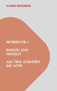 Cover Workbook Empath und Narzisst Aus dem Schatten ins Licht