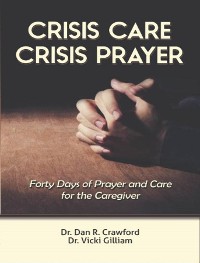 Cover Crisis Care Crisis Prayer