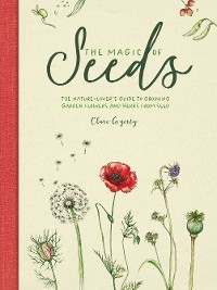 Cover The Magic of Seeds