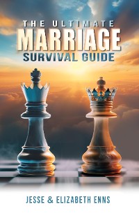 Cover The Ultimate Marriage Survival Guide