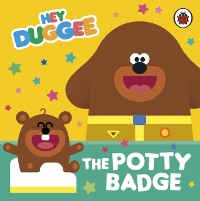 Cover Hey Duggee: The Potty Badge