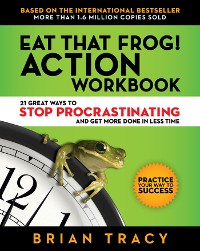 Cover Eat That Frog! Action Workbook