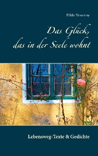 Cover Das Glück, das in der Seele wohnt