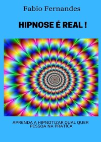 Cover Hipnose É Real !