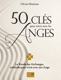 Cover 50 cles pour vivre avec les Anges