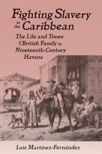 Cover Fighting Slavery in the Caribbean
