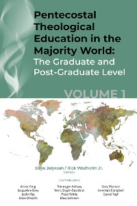 Cover Pentecostal Theological Education in the Majority World, Volume 1