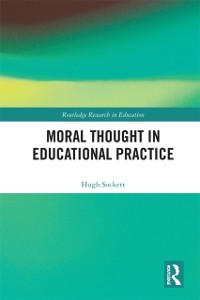 Cover Moral Thought in Educational Practice