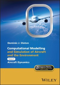 Cover Computational Modelling and Simulation of Aircraft and the Environment, Volume 2