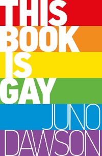 Cover This Book is Gay