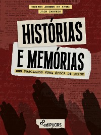 Cover Histórias e memórias dos fascismos numa época de crise
