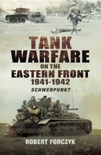 Cover Tank Warfare on the Eastern Front, 1941-1942