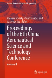 Cover Proceedings of the 6th China Aeronautical Science and Technology Conference