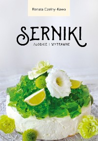 Cover Serniki słodkie i wytrawne