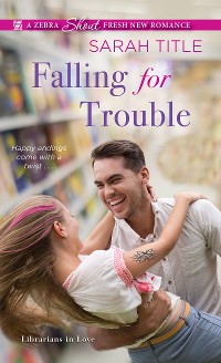 Cover Falling for Trouble