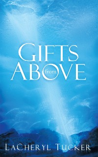 Cover Gifts from Above