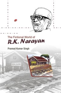 Cover Fictional World of R.K. Narayan