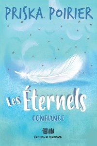 Cover L'Eternels 03 : Confiance