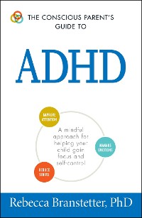 Cover Conscious Parent's Guide To ADHD