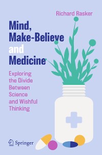 Cover Mind, Make-Believe and Medicine