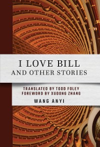 Cover I Love Bill and Other Stories
