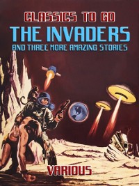 Cover Invaders And Three More Amazing Stories