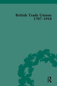 Cover British Trade Unions, 1707–1918, Part I