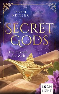 Cover Secret Gods 2: Die Zukunft der Welt